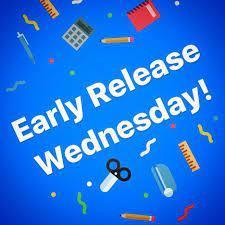 Early Release Wednesday